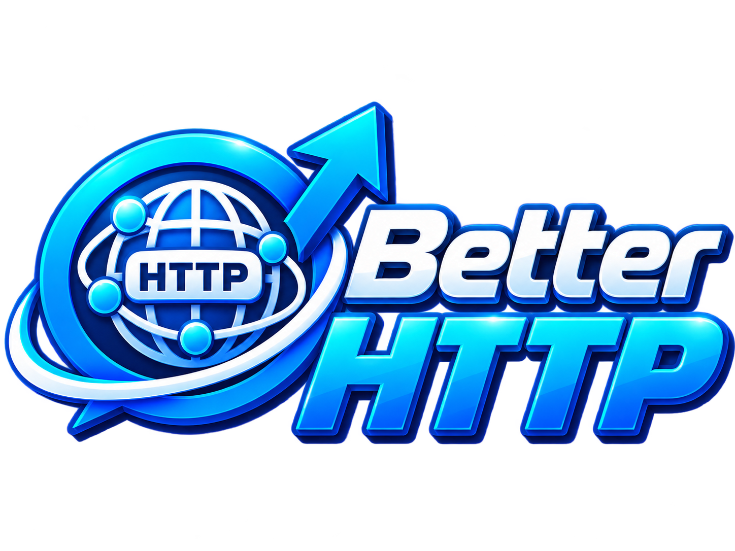 Better HTTP